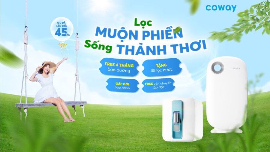 LỌC MUỘN PHIỀN, SỐNG THẢNH THƠI | CTKM T11